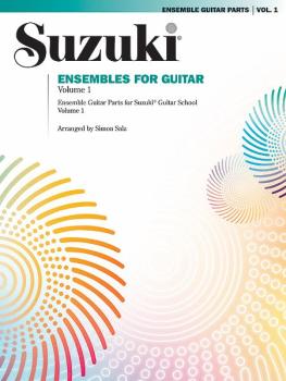 Suzuki Ensembles for Guitar, Volume 1 (AL-00-0928)