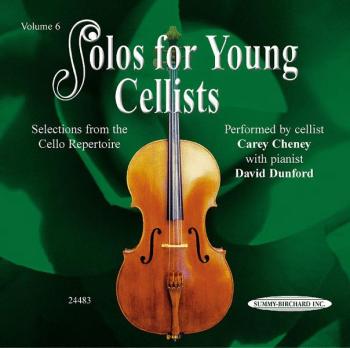 Solos for Young Cellists CD, Volume 6: Selections from the Cello Reper (AL-00-24483)