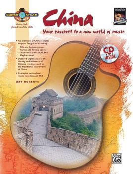 Guitar Atlas: China: Your passport to a new world of music (AL-00-33480)