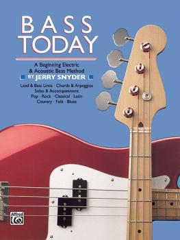 Bass Today: A Beginning Electric & Acoustic Bass Method (AL-00-353)