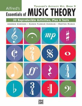 Alfred's Essentials of Music Theory: Teacher's Activity Kit, Book 3 (AL-00-26321)
