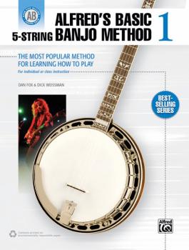 Alfred's Basic 5-String Banjo Method 1: The Most Popular Method for Le (AL-00-38921)
