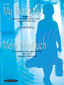 My Trio Book (Mein Trio-Buch) (Suzuki Violin Volumes 1-2 arranged for  (AL-00-19800X)