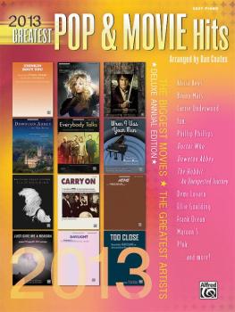2013 Greatest Pop & Movie Hits: The Biggest Movies * The Greatest Arti (AL-00-41009)