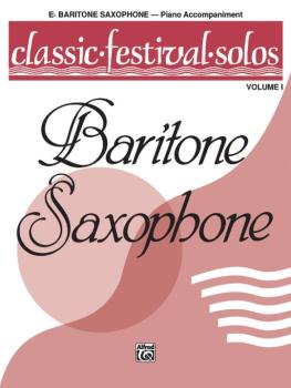 Classic Festival Solos (E-flat Baritone Saxophone), Volume 1 Piano Acc (AL-00-EL03737)