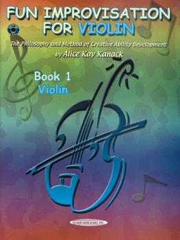 Fun Improvisation for Violin: The Philosophy and Method of Creative Ab (AL-00-0773CD)