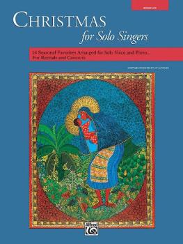 Christmas for Solo Singers: 14 Seasonal Favorites Arranged for Solo Vo (AL-00-11677)