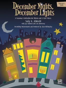 December Nights, December Lights: A Seasonal Celebration for Unison an (AL-00-19239)
