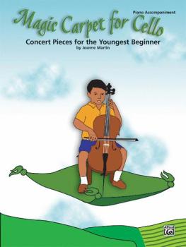 Magic Carpet for Cello: Concert Pieces for the Youngest Beginners (AL-00-27014)