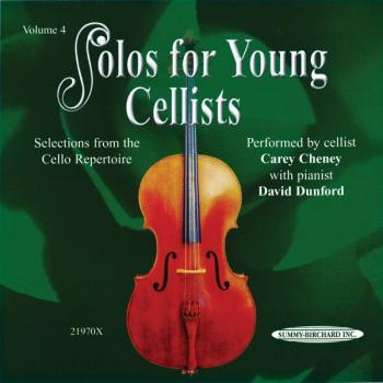 Solos for Young Cellists CD, Volume 4: Selections from the Cello Reper (AL-00-21970X)
