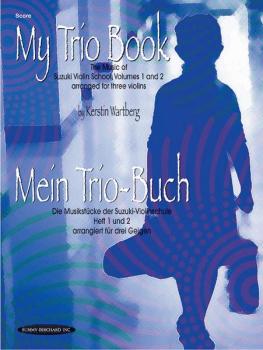 My Trio Book (Mein Trio-Buch) (Suzuki Violin Volumes 1-2 arranged for  (AL-00-19640X)