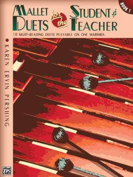 Mallet Duets for the Student & Teacher, Book 1: Sight-Reading Duets Pl (AL-00-19607)