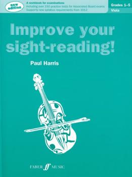 Improve Your Sight-Reading! Viola, Grade 1-5 (Revised Edition): A Work (AL-12-0571536999)