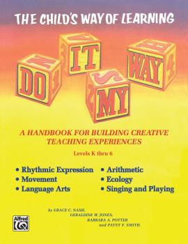 Do It My Way: The Child's Way of Learning (AL-00-1442)