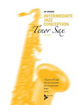 Intermediate Jazz Conception Tenor Saxophone: 15 Great Solo Etudes for (AL-01-ADV14781)