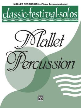 Classic Festival Solos (Mallet Percussion), Volume 1 Piano Acc. (AL-00-EL03749)
