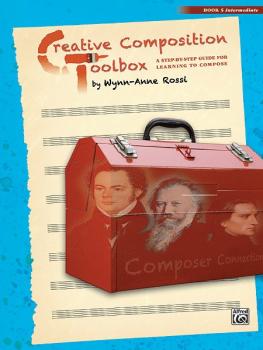 Creative Composition Toolbox, Book 5: A Step-by-Step Guide for Learnin (AL-00-37739)