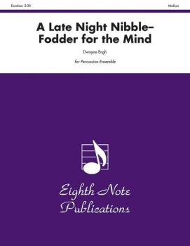 A Late Night Nibble: Fodder for the Mind (For 4 Players) (AL-81-PE278)