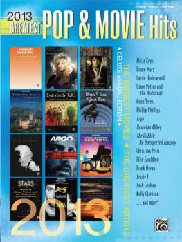 2013 Greatest Pop & Movie Hits: The Biggest Movies * The Greatest Arti (AL-00-41033)