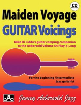Maiden Voyage Guitar Voicings: Mike Di Liddo's Guitar Comping Companio (AL-24-MVG)
