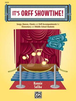 It's Orff Showtime!: Songs, Dances, Chants, and Orff Accompaniments fo (AL-00-24220)