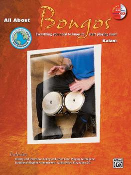 All About Bongos: Everything You Need to Know to Start Playing Now! (AL-00-21458)