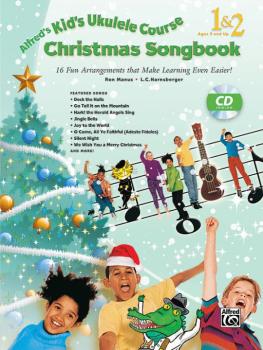 Alfred's Kid's Ukulele Course Christmas Songbook 1 & 2: 15 Fun Arrange (AL-00-42695)
