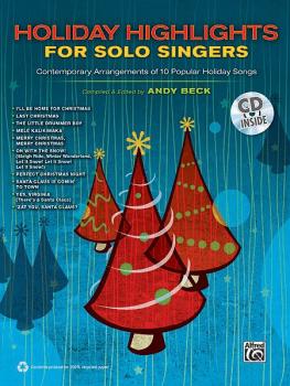 Holiday Highlights for Solo Singers: 10 Contemporary Arrangements of P (AL-00-37948)