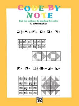 Code by Note, Book 1: Find the Patterns by Reading the Notes (AL-00-EL03915)
