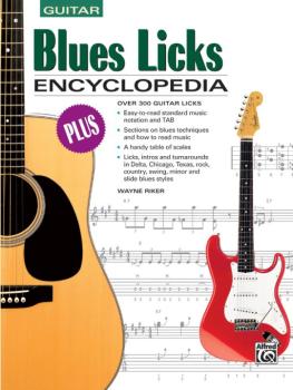 Blues Licks Encyclopedia: Over 300 Guitar Licks (AL-00-18502)
