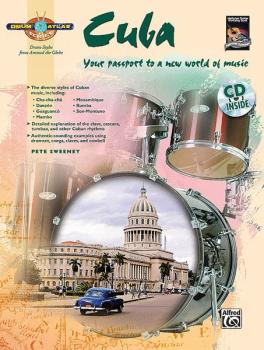 Drum Atlas: Cuba: Your passport to a new world of music (AL-00-30307)