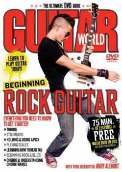 Guitar World: Beginning Rock Guitar: Everything You Need to Know to Ge (AL-56-31972)