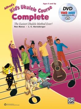 Alfred's Kid's Ukulele Course, Complete: The Easiest Ukulele Method Ev (AL-00-40522)
