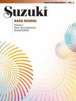 Suzuki Bass School, Volume 2 (International): International Edition (AL-00-0374S)