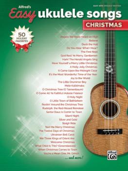 Alfred's Easy Ukulele Songs: Christmas: 50 Christmas Favorites (AL-00-46020)