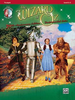 <I>The Wizard of Oz</I> Instrumental Solos: 70th Anniversary Edition (AL-00-33954)