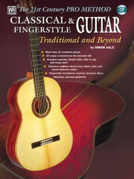 The 21st Century Pro Method: Classical & Fingerstyle Guitar -- Traditi (AL-00-0654B)