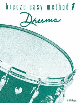 Breeze-Easy Method for Drums, Book I (AL-00-BE0005)