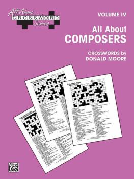 All About . . . Crossword Series, Volume IV -- All About Composers (AL-00-SVB00109)