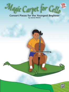 Magic Carpet for Cello: Concert Pieces for the Youngest Beginners (AL-00-27747)