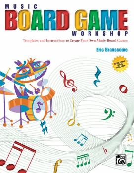 Music Board Game Workshop: Templates and Instructions to Create Your O (AL-00-34910)