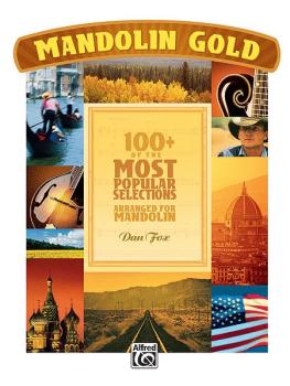 Mandolin Gold: 100+ of the Most Popular Selections (AL-00-20448)