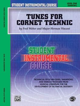 Student Instrumental Course: Tunes for Cornet Technic, Level I (AL-00-BIC00148A)