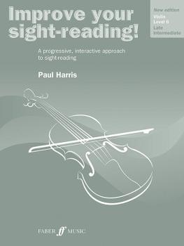 Improve Your Sight-Reading! Violin, Level 6 (New Edition): A Progressi (AL-12-0571536662)
