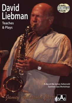 David Liebman Teaches & Plays: A Day at the Jamey Aebersold Summer Jaz (AL-24-DLT)