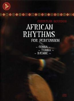 African Rhythms for Percussion: Conga - Tumba - Djembe (AL-01-ADV13003)