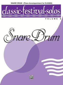 Classic Festival Solos (Snare Drum), Volume 2 Piano Acc. (AL-00-EL03900)