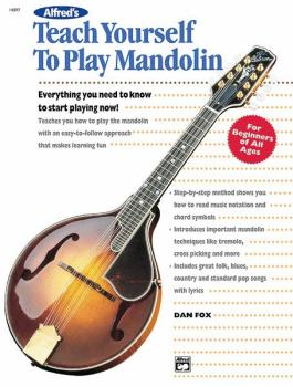 Alfred's Teach Yourself to Play Mandolin: Everything You Need to Know  (AL-00-14097)