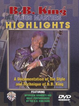 B. B. King: Blues Master Highlights: A Documentation of the Style and  (AL-00-903955)