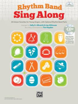 Rhythm Band Sing Along: 20 Unison Favorites for Young Singers, with Op (AL-00-41754)
